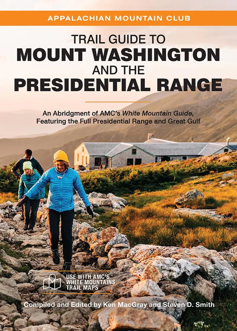 AMC Trail Guide to Mount Washington and the Presidential Range