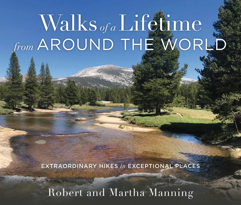Walks Of A Lifetime From Around The World