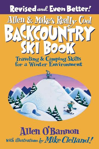 Allen + Mike`s Backcountry Ski