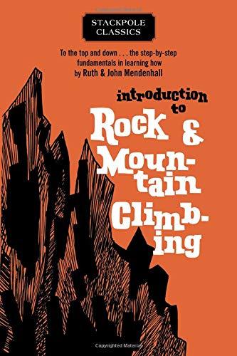 Introduction To Rock + Mountain Climbing