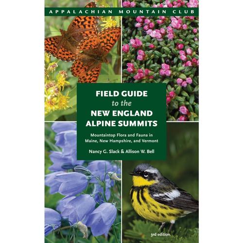 FIELD GUIDE TO THE NEW ENGLAND ALPINE SUMMITS