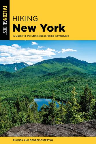 Hiking New York: A Guide To The States...