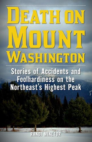 Death On Mount Washington